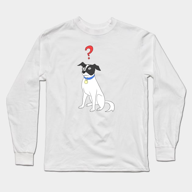 What Is Happening? Long Sleeve T-Shirt by AnxietyDog